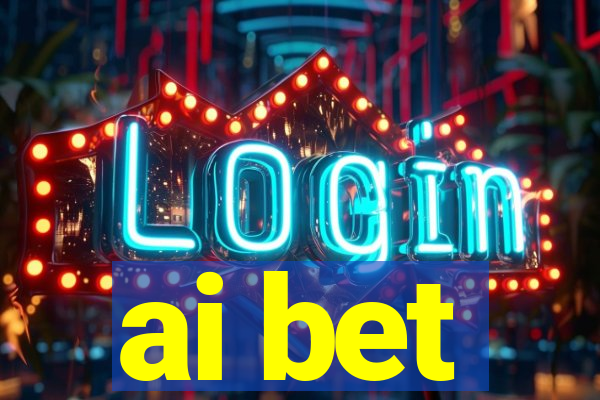 ai bet